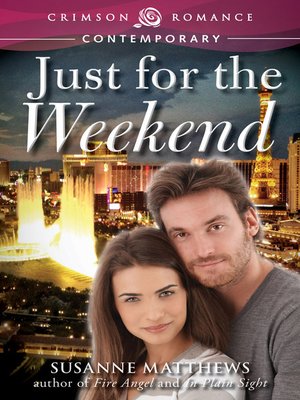 cover image of Just for the Weekend